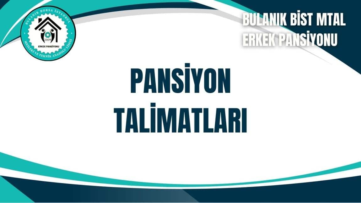 Pansiyon Talimatları